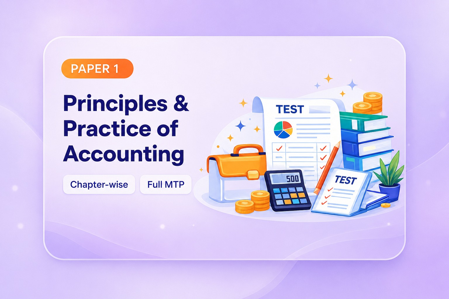 Principles & Practice of Accounting
